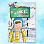 Road to Rezang La - Story Book For 6-9 Years Old Kids By Sonalika Publications